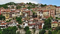 Veliko Tarnovo and Medieval Bulgaria Private Day Trip from Bucharest