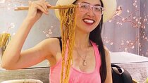Online Cooking Class Handmade Noodles by Sunflower Li