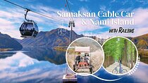 Samaksan Cable Car and Nami Island Day Escape with Railbike