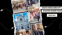 Santa Croce and Guided City Walking Tour in Florence