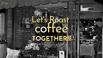 Behind The Scenes Of The Coffee Roasting Process 101