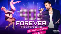 90s Forever - Hits and Acrobatics - On Tour - Berlin