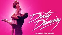 London Theatre Dirty Dancing