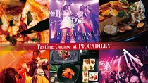 Osaka: PICCADILLY PREMIUM DINNER SHOW&NIGHTCLUB with Tasting