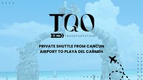 Private Shuttle from Cancun Airport to Playa Del Carmen