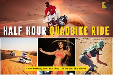 Dubai Quad bike ride 30 Min: Dune bashing, Sand Boarding & Dinner