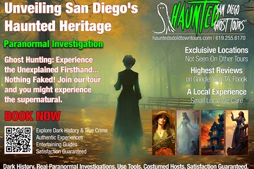 Paranormal Investigation History & Ghost Tour Old Town San Diego