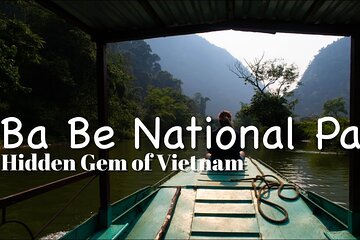 Amazing North VN: Ba Be National Park -Biggest Natural Freshwater