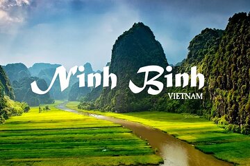 Best Seller Day Tour from Hanoi to Ninh Binh in 2024 - 2025