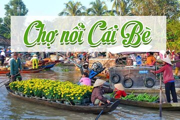 Full-Day Trip to Cai Be Village and Mekong Delta Boat Ride