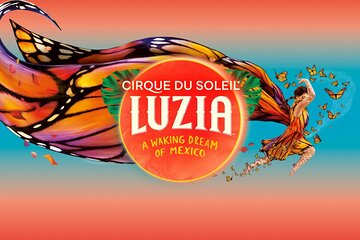 Luzia by Cirque du Soleil: Under the Big Top in Sydney