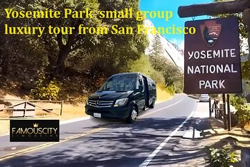 Small Group Luxury Yosemite National Park Tour From San Francisco