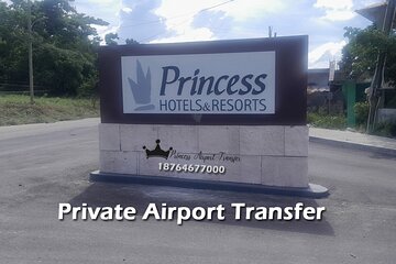 Princess Grand Jamaica Private Airport Transfer from Montego Bay