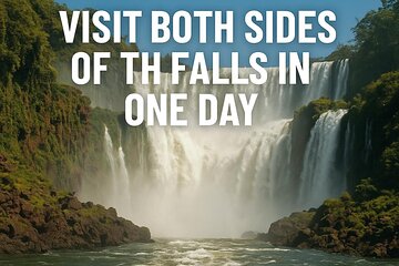 Discover Iguassu Falls on both sides 
