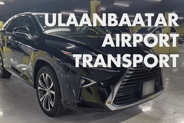 Ulaanbaatar Luxury Airport Transportation