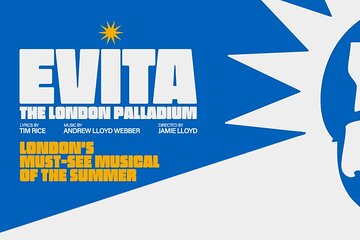 London Theatre: Evita the Musical in London