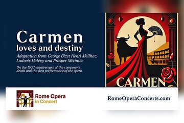 Rome: CARMEN, Loves and Destiny