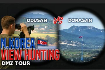 North Korea View Hunting DMZ Tour from Seoul