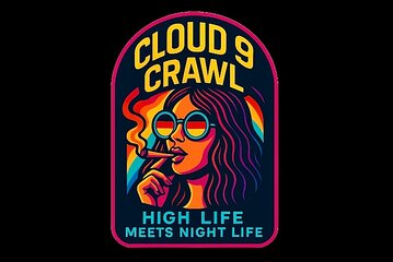 Cloud 9 Crawl High Life Meets Night Life